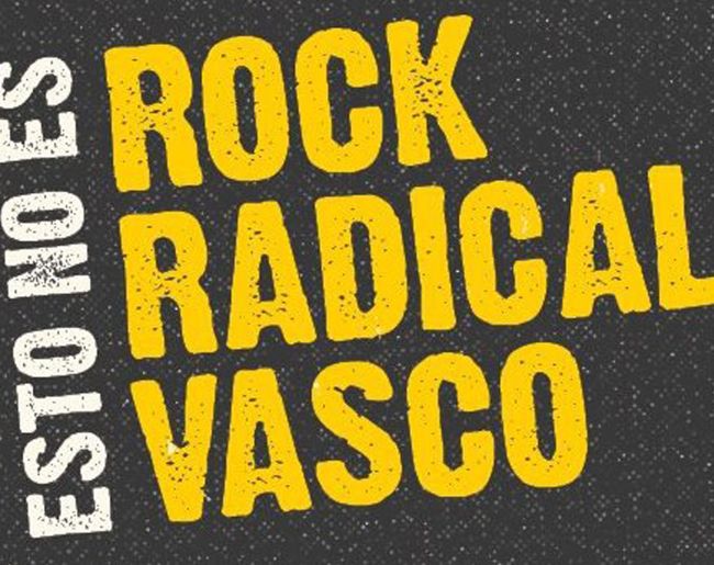 ROCK RADICAL VASCO
